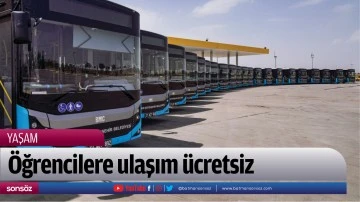&Ouml;ğrencilere ulaşım &uuml;cretsiz