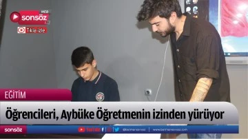 &Ouml;ğrencileri, Ayb&uuml;ke &Ouml;ğretmenin izinden y&uuml;r&uuml;yor 