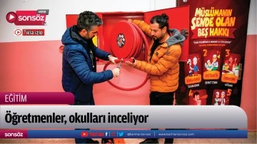 &Ouml;ğretmenler, okulları inceliyor