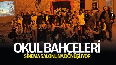 Okul bah&ccedil;eleri, sinema salonuna d&ouml;n&uuml;ş&uuml;yor