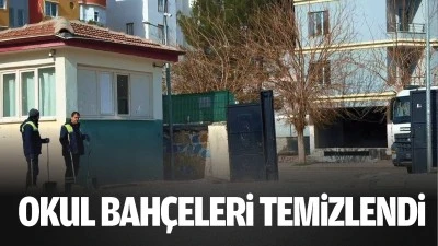 Okul bah&ccedil;eleri temizlendi