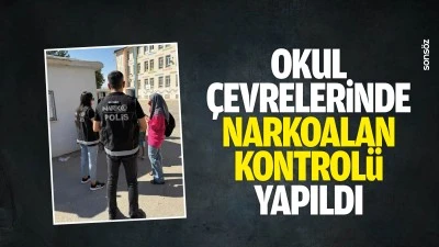 Okul &ccedil;evrelerinde narkoalan kontrol&uuml; yapıldı