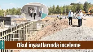 OKUL İNŞAATLARINDA İNCELEME
