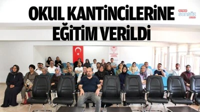 Okul kantincilerine eğitim verildi 
