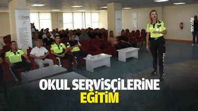 Okul servis&ccedil;ilerine eğitim&hellip;