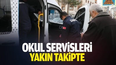 Okul servisleri yakın takipte