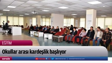 Okullar arası kardeşlik başlıyor