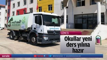 Okullar yeni ders yılına hazır