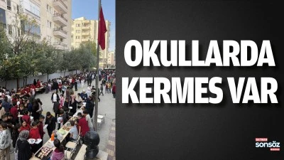Okullarda kermes var