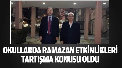 Okullarda ramazan etkinlikleri tartışma konusu oldu