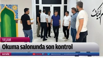 Okuma salonunda son kontrol