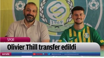 Olivier Thill transfer edildi