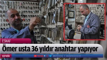 &Ouml;mer usta 36 yıldır anahtar yapıyor