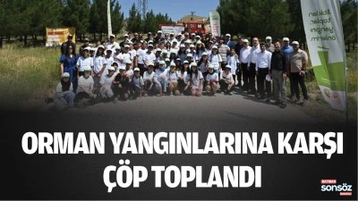 Orman yangınlarına karşı &ccedil;&ouml;p toplandı