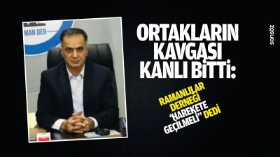 Ortakların kavgası kanlı bitti: Ramanlılar Derneği &lsquo;harekete ge&ccedil;ilmeli&rdquo; dedi