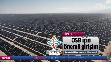 OSB i&ccedil;in &ouml;nemli girişim