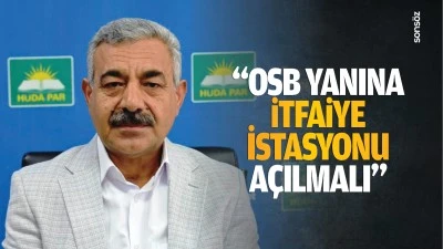 &ldquo;OSB yanına itfaiye istasyonu a&ccedil;ılmalı&rdquo;