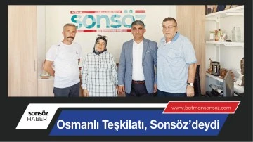 OSMANLI TEŞKİLATI, SONS&Ouml;Z&rsquo;DEYDİ