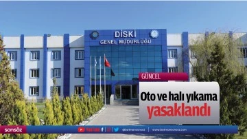 Oto ve halı yıkama yasaklandı