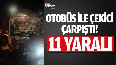 Otob&uuml;s ile &ccedil;ekici &ccedil;arpıştı! 11 Yaralı