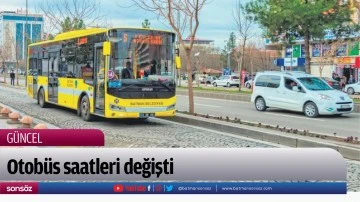 Otob&uuml;s saatleri değişti