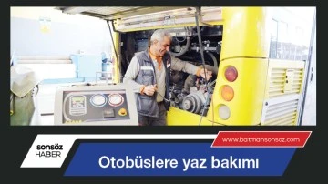 Otob&uuml;slere yaz bakımı