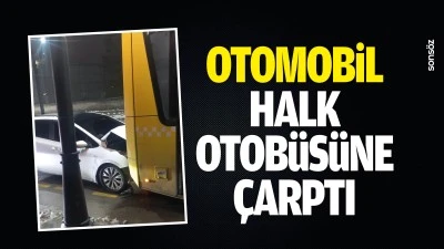 Otomobil, halk otob&uuml;s&uuml;ne &ccedil;arptı: 2 yaralı