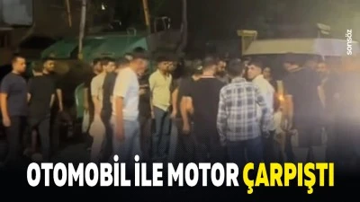Otomobil ile motor &ccedil;arpıştı