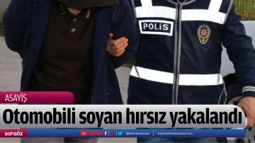 Otomobili soyan hırsız yakalandı
