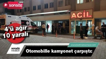 Otomobille kamyonet &ccedil;arpıştı: 4&rsquo;&uuml; ağır 10 yaralı