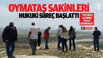 Oymataş Sakinleri, hukuki s&uuml;re&ccedil; başlattı; &ldquo;Tek mera alanımız, OSB&rsquo;ye devredildi&rdquo;