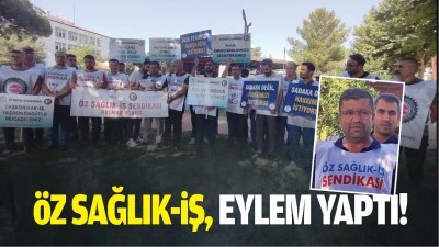 &Ouml;z Sağlık-İş, eylem yaptı!