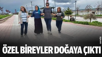 &Ouml;zel bireyler doğaya &ccedil;ıktı