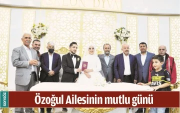 &Ouml;ZOĞUL AİLESİNİN MUTLU G&Uuml;N&Uuml;