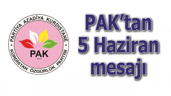 PAK&rsquo;TAN 5 HAZİRAN MESAJI