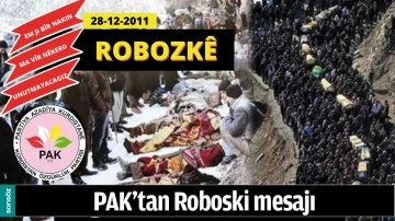 PAK&rsquo;TAN ROBOSKİ MESAJI