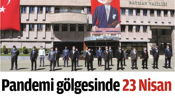 PANDEMİ G&Ouml;LGESİNDE 23 NİSAN