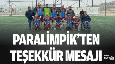 Paralimpik&rsquo;ten teşekk&uuml;r mesajı
