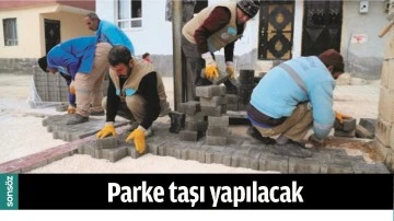 PARKE TAŞI YAPILACAK