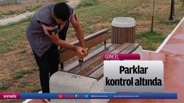 Parklar kontrol altında