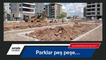 Parklar peş peşe&hellip;
