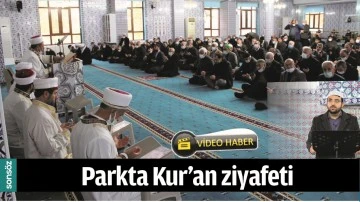 PARKTA KUR&rsquo;AN ZİYAFETİ
