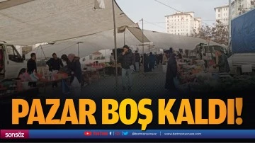 Pazar boş kaldı!