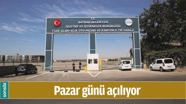 PAZAR G&Uuml;N&Uuml; A&Ccedil;ILIYOR