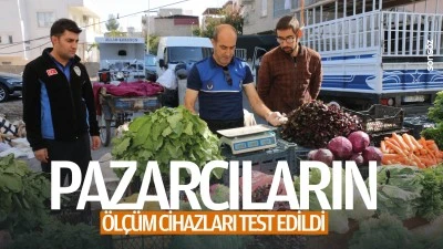 Pazarcıların &ouml;l&ccedil;&uuml;m cihazları test edildi