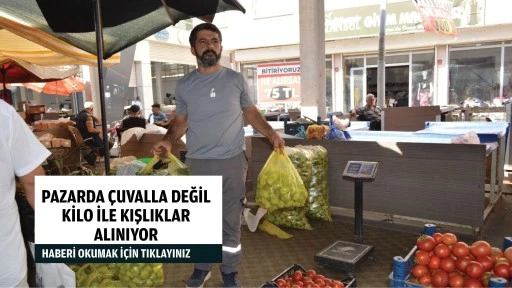 Pazarda &ccedil;uvalla değil kilo ile kışlıklar alınıyor