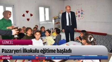 Pazaryeri İlkokulu eğitime başladı