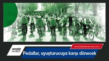Pedallar, uyuşturucuya karşı d&ouml;necek