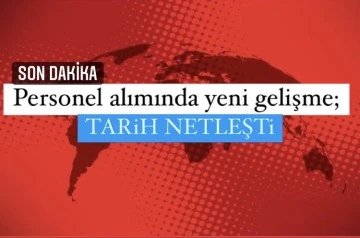 Personel alımında yeni gelişme