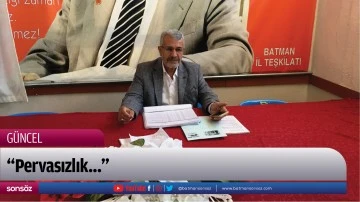 &ldquo;Pervasızlık&hellip;&rdquo;